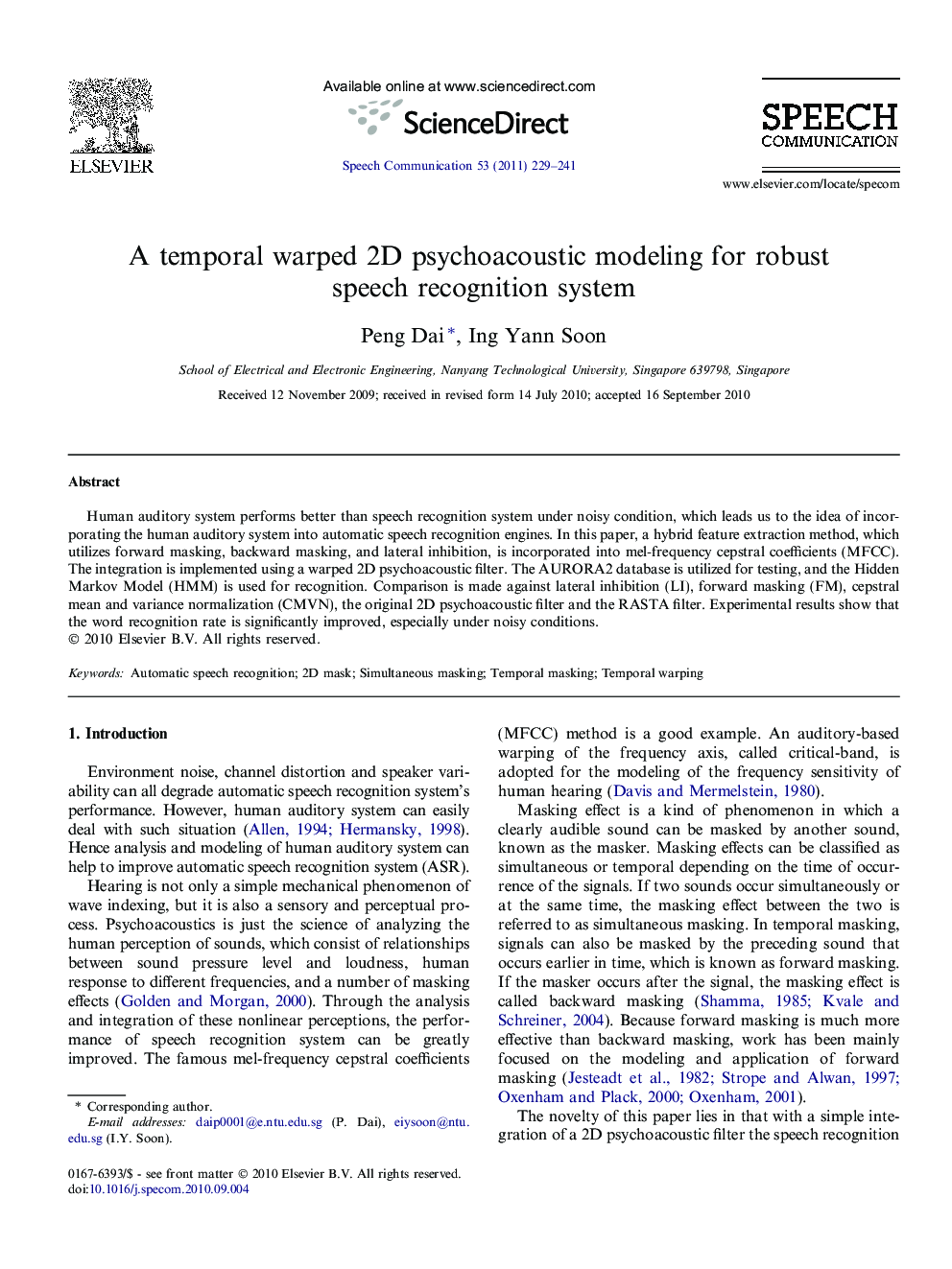 A temporal warped 2D psychoacoustic modeling for robust speech recognition system