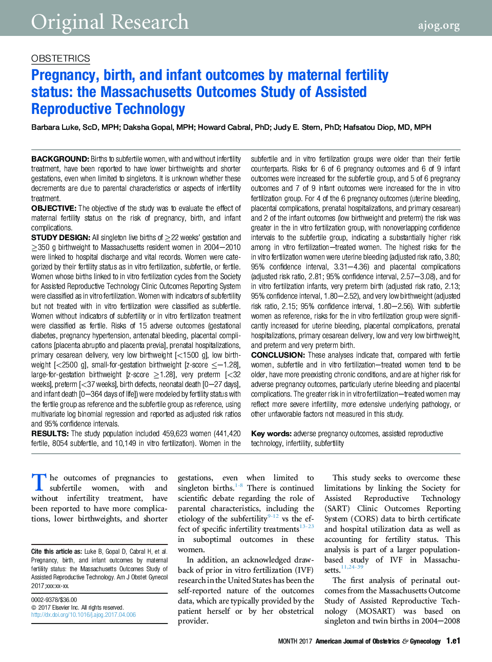 Pregnancy, birth, and infant outcomes by maternal fertility status: the Massachusetts Outcomes Study of Assisted Reproductive Technology