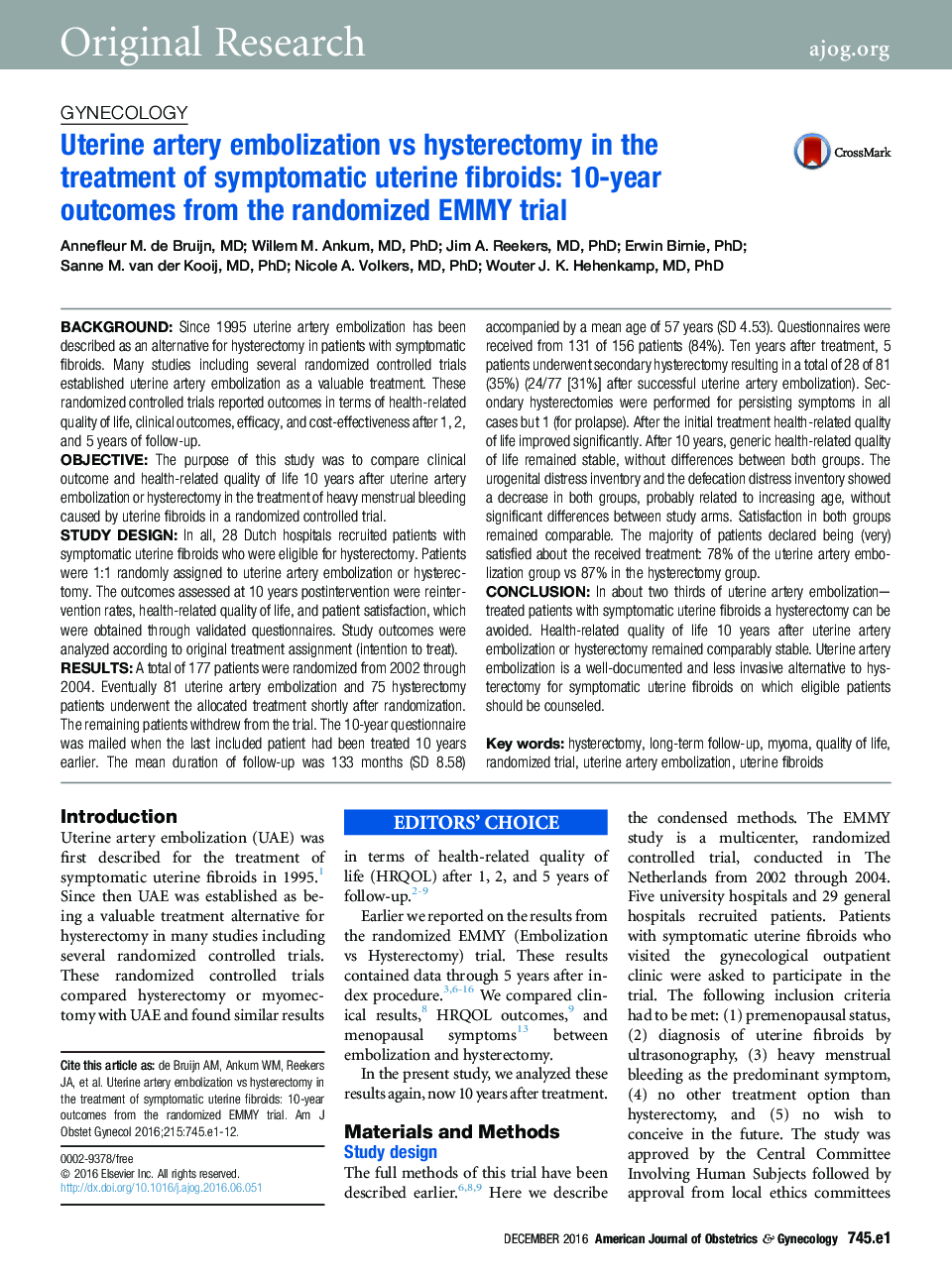 Uterine artery embolization vs hysterectomy in the treatment of symptomatic uterine fibroids: 10-year outcomes from the randomizedÂ EMMY trial