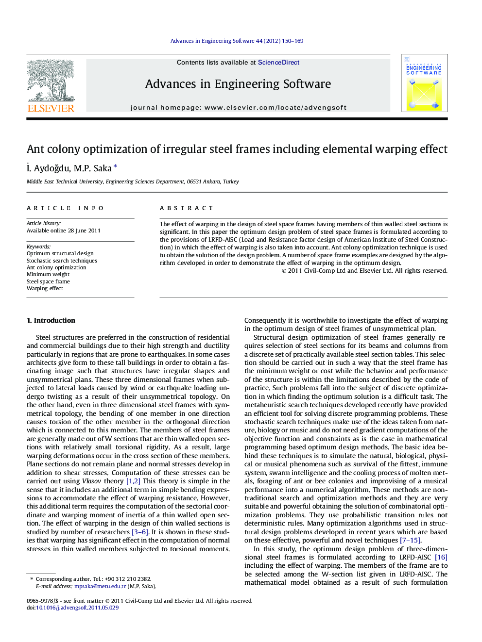 Ant colony optimization of irregular steel frames including elemental warping effect