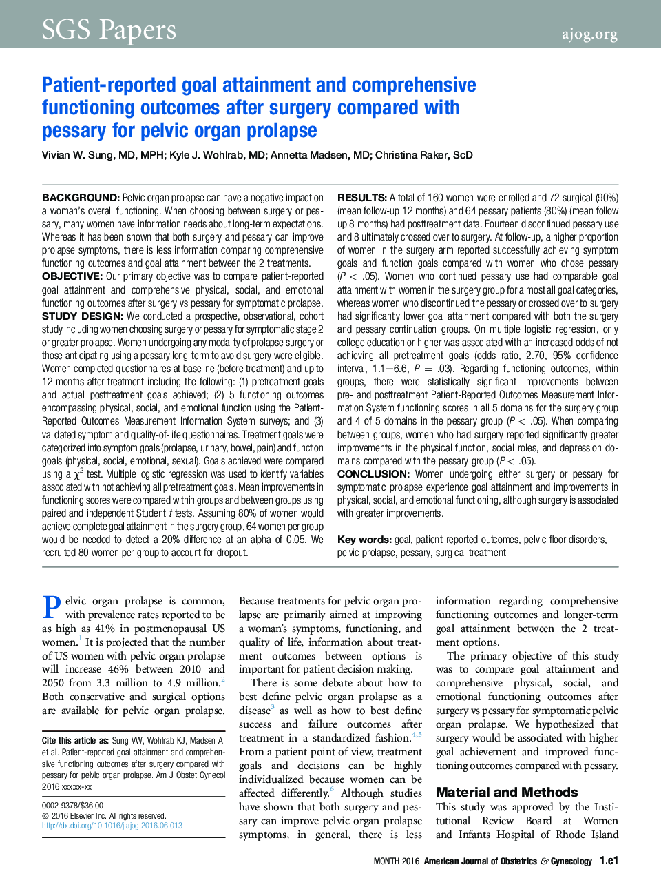 Patient-reported goal attainment and comprehensive functioning outcomes after surgery compared with pessaryÂ for pelvic organ prolapse