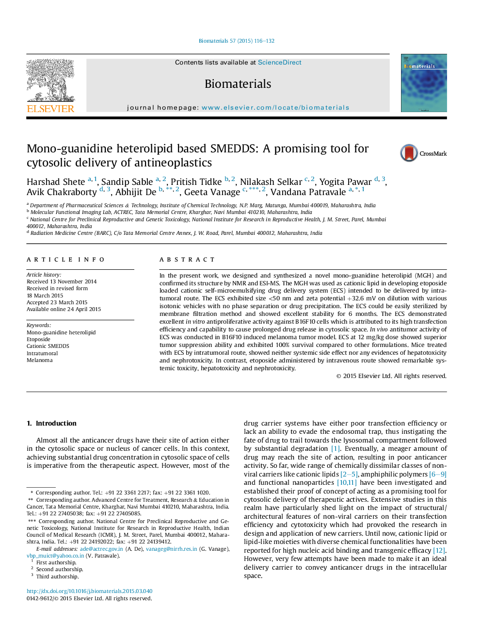 Mono-guanidine heterolipid based SMEDDS: A promising tool for cytosolic delivery of antineoplastics