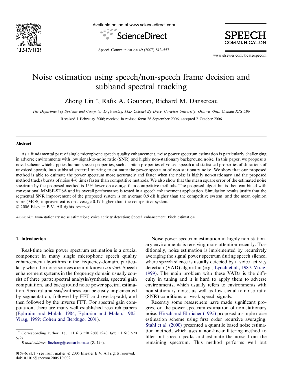 Noise estimation using speech/non-speech frame decision and subband spectral tracking