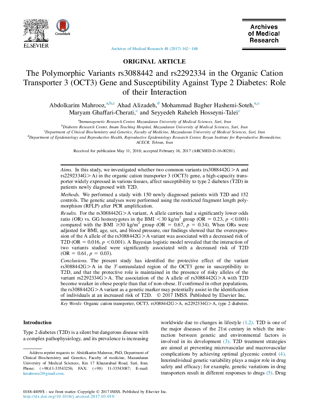 The Polymorphic Variants rs3088442 and rs2292334 in the Organic Cation Transporter 3 (OCT3) Gene and Susceptibility Against Type 2 Diabetes: Role of their Interaction