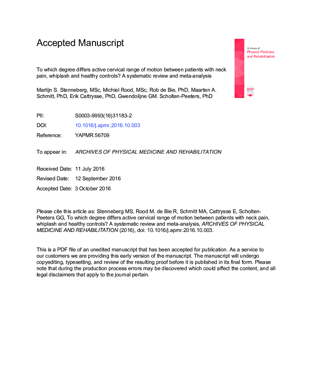 To What Degree Does Active Cervical Range of Motion Differ Between Patients With Neck Pain, Patients With Whiplash, and Those Without Neck Pain? AÂ Systematic Review and Meta-Analysis