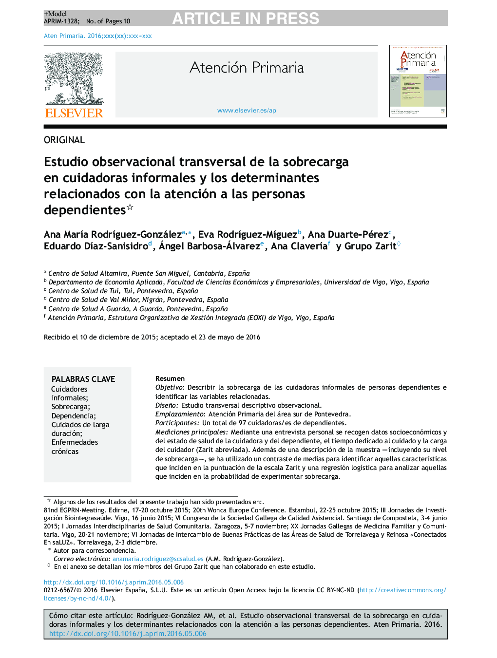 Estudio observacional transversal de la sobrecarga en cuidadoras informales y los determinantes relacionados con la atención a las personas dependientes