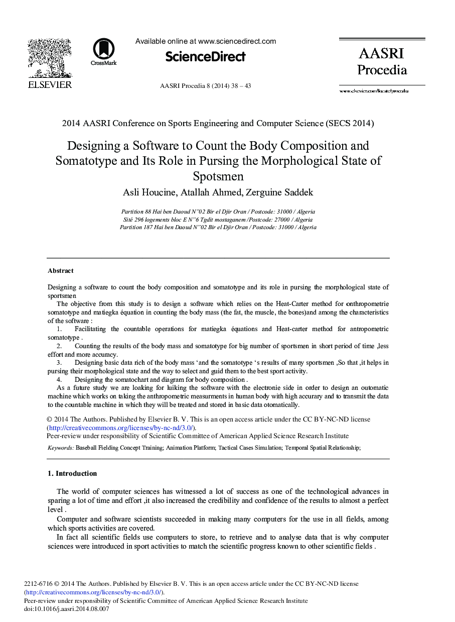عکس صفحه اول مقاله: Designing a Software to Count the Body Composition and Somatotype and its Role in Pursing the Morphological State of Spotsmen Designing a Software to Count the Body Composition and Somatotype and its Role in Pursing the Morphological State of Spotsmen