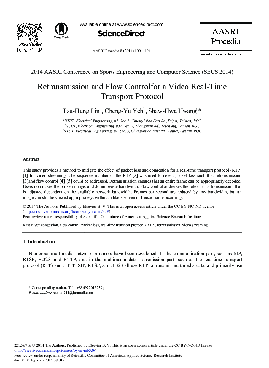 عکس صفحه اول مقاله: Retransmission and Flow Controlfor a Video Real-Time Transport Protocol Retransmission and Flow Controlfor a Video Real-Time Transport Protocol