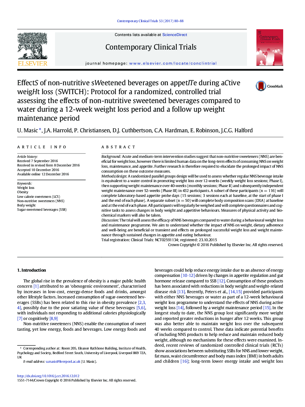 EffectS of non-nutritive sWeetened beverages on appetITe during aCtive weigHt loss (SWITCH): Protocol for a randomized, controlled trial assessing the effects of non-nutritive sweetened beverages compared to water during a 12-week weight loss period and a