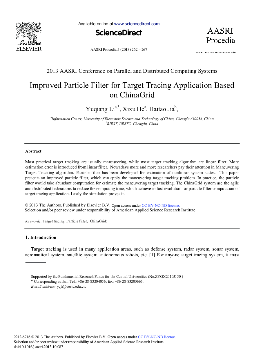 عکس صفحه اول مقاله: Improved Particle Filter for Target Tracing Application based on ChinaGrid Improved Particle Filter for Target Tracing Application based on ChinaGrid