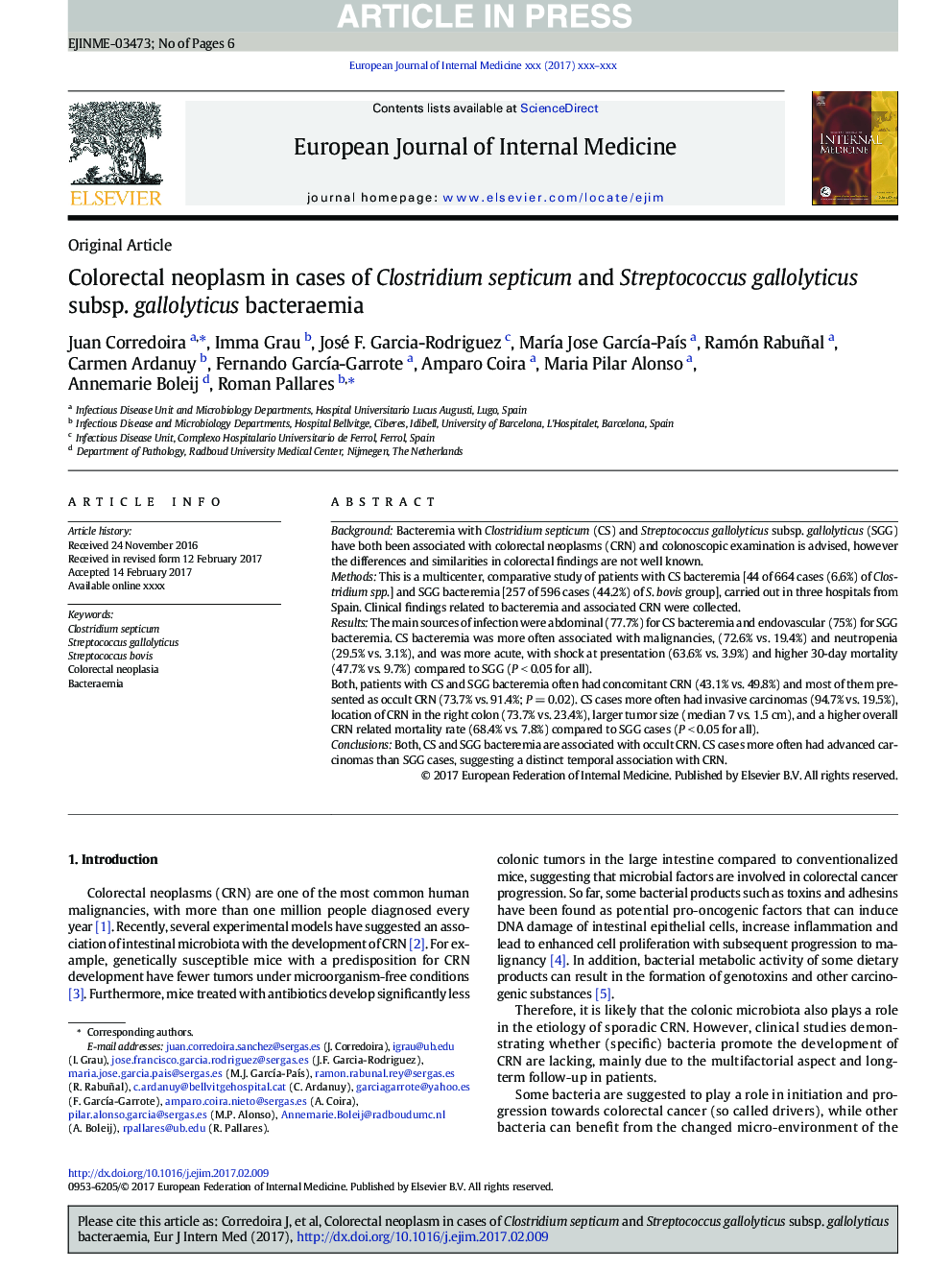 Colorectal neoplasm in cases of Clostridium septicum and Streptococcus gallolyticus subsp. gallolyticus bacteraemia