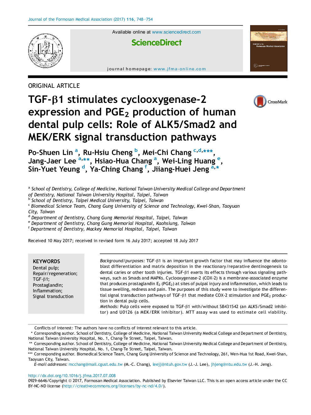 TGF-Î²1 stimulates cyclooxygenase-2 expression and PGE2 production of human dental pulp cells: Role of ALK5/Smad2 and MEK/ERK signal transduction pathways