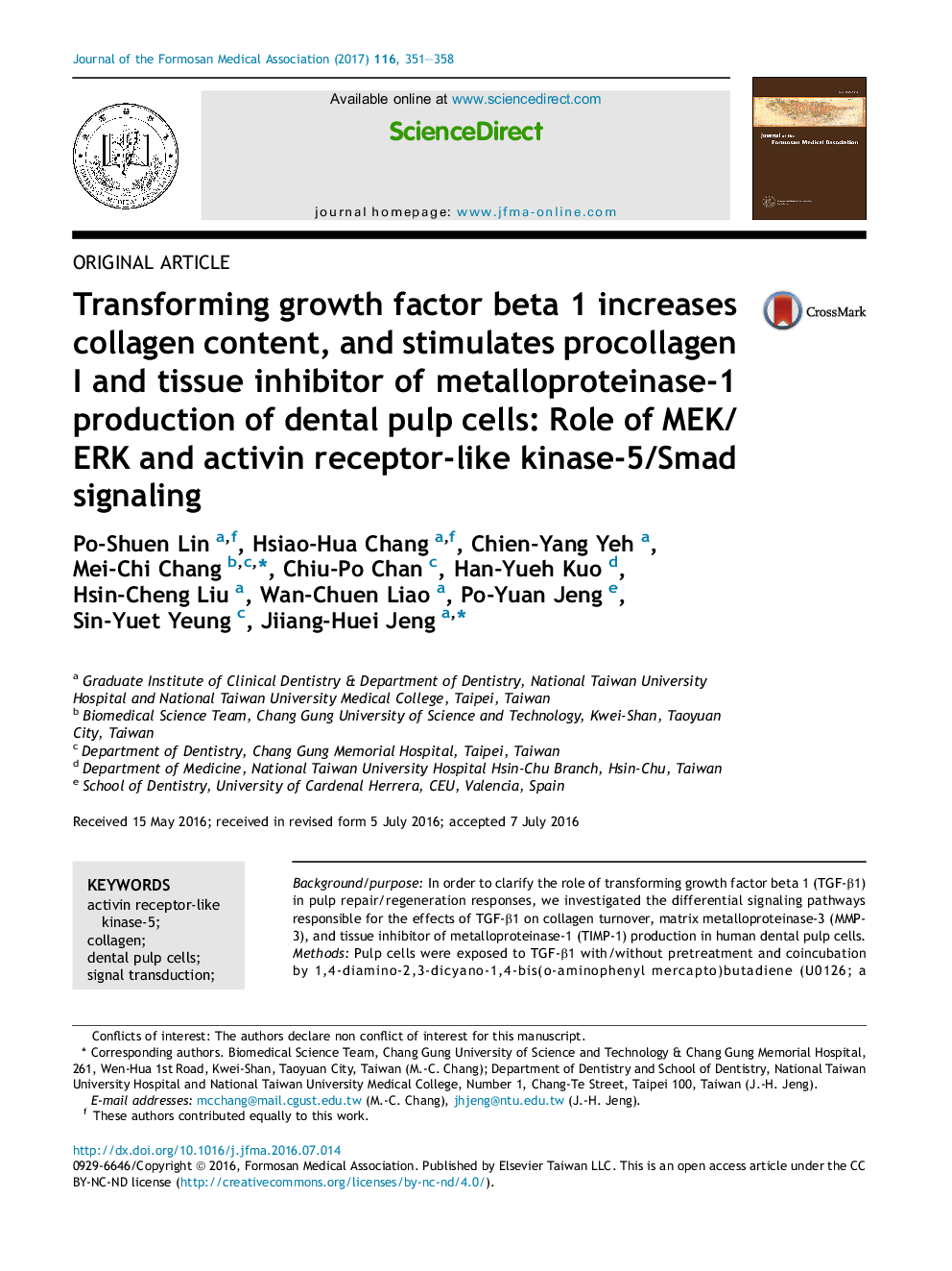 Transforming growth factor beta 1 increases collagen content, and stimulates procollagen I and tissue inhibitor of metalloproteinase-1 production of dental pulp cells: Role of MEK/ERK and activin receptor-like kinase-5/Smad signaling