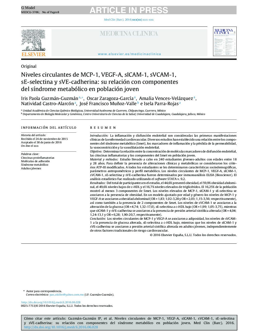 Concentraciones circulantes de MCP-1, VEGF-A, sICAM-1, sVCAM-1, sE-selectina y sVE-cadherina: su relación con componentes del sÃ­ndrome metabólico en población joven