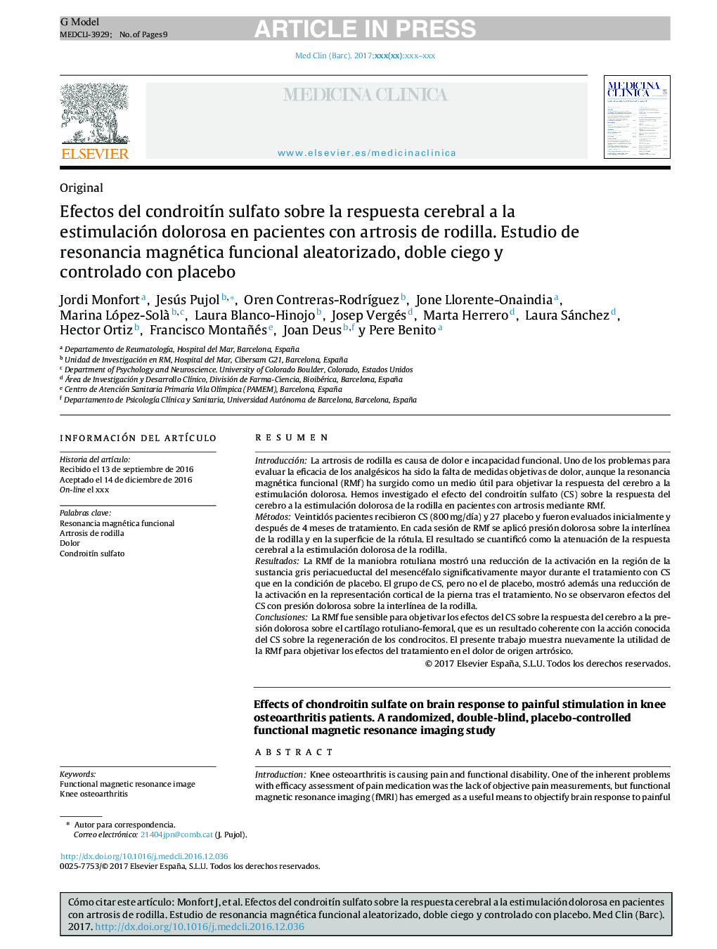 Efectos del condroitÃ­n sulfato sobre la respuesta cerebral a la estimulación dolorosa en pacientes con artrosis de rodilla. Estudio de resonancia magnética funcional aleatorizado, doble ciego y controlado con placebo