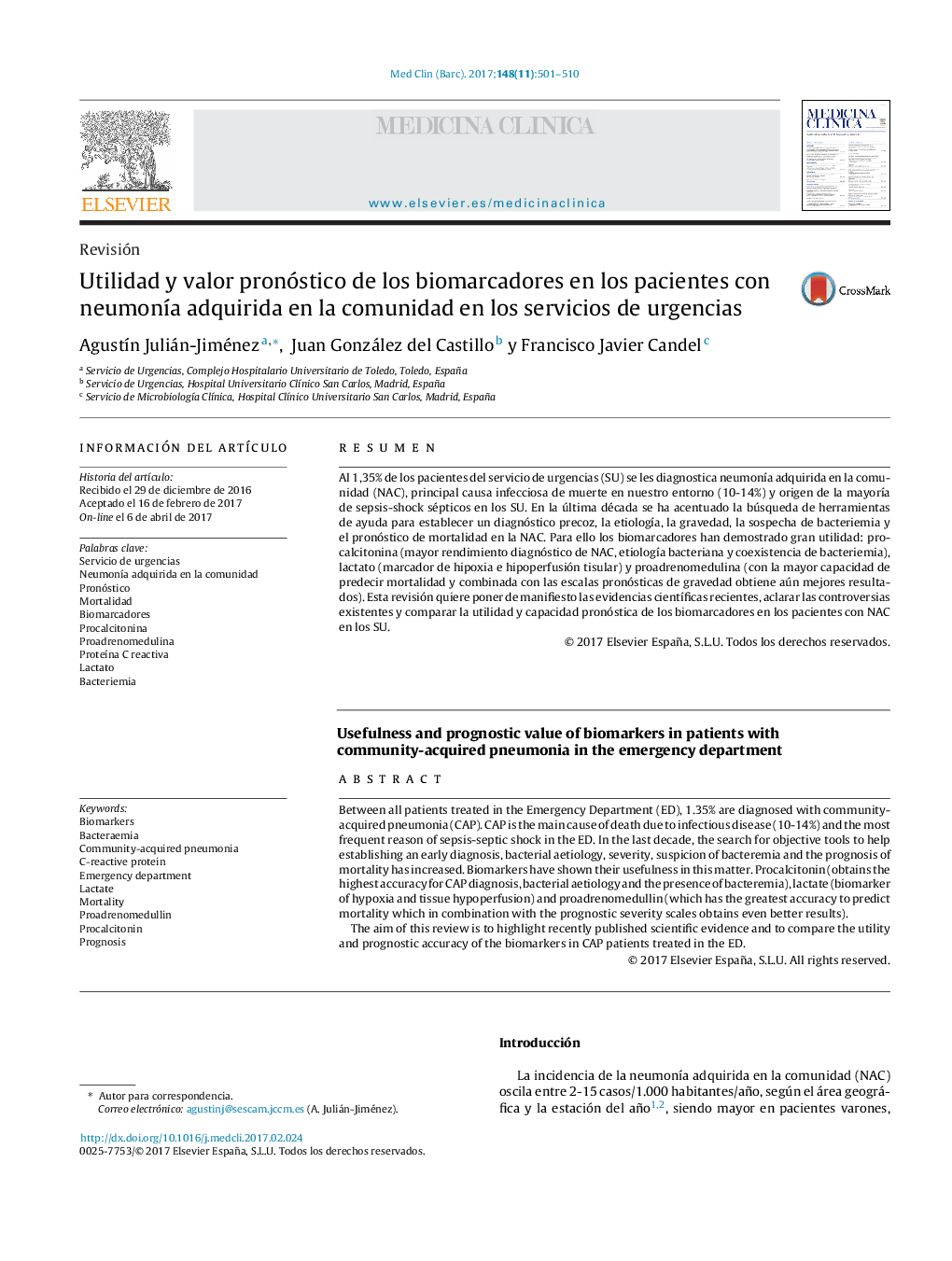 Utilidad y valor pronóstico de los biomarcadores en los pacientes con neumonÃ­a adquirida en la comunidad en los servicios de urgencias
