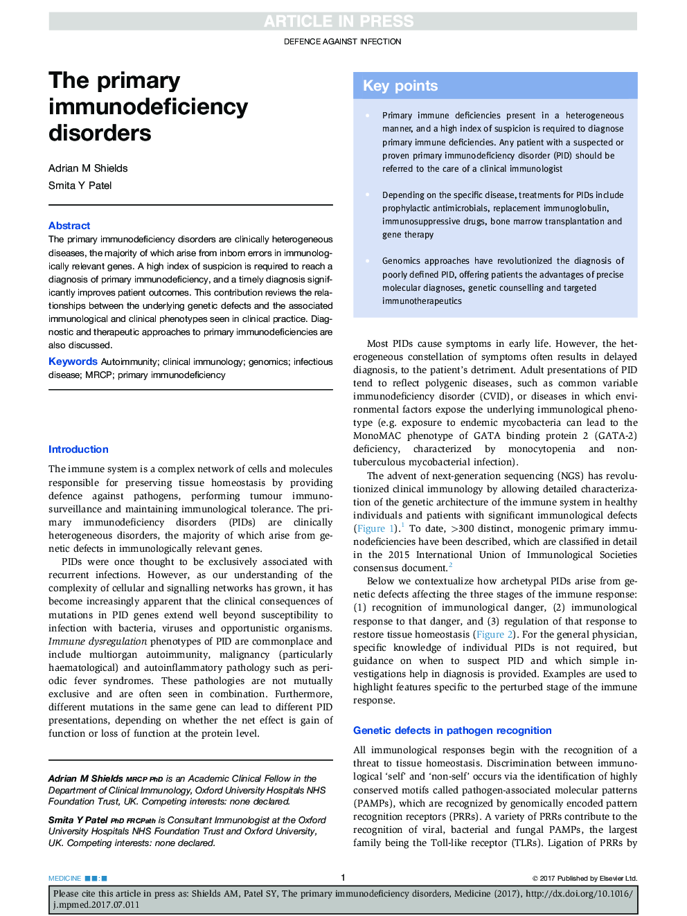 The primary immunodeficiency disorders