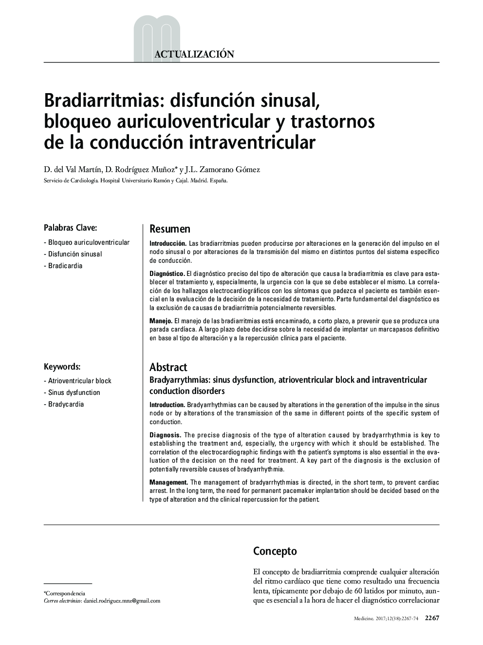 Bradiarritmias: Disfunción sinusal, bloqueo auriculoventricular y trastornos de la conducción intraventricular