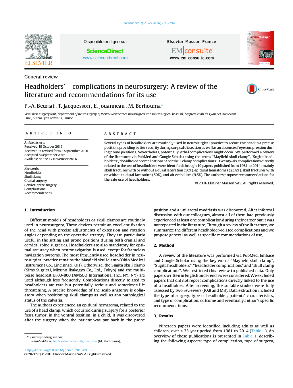 Headholders'Â -Â complications in neurosurgery: A review of the literature and recommendations for its use