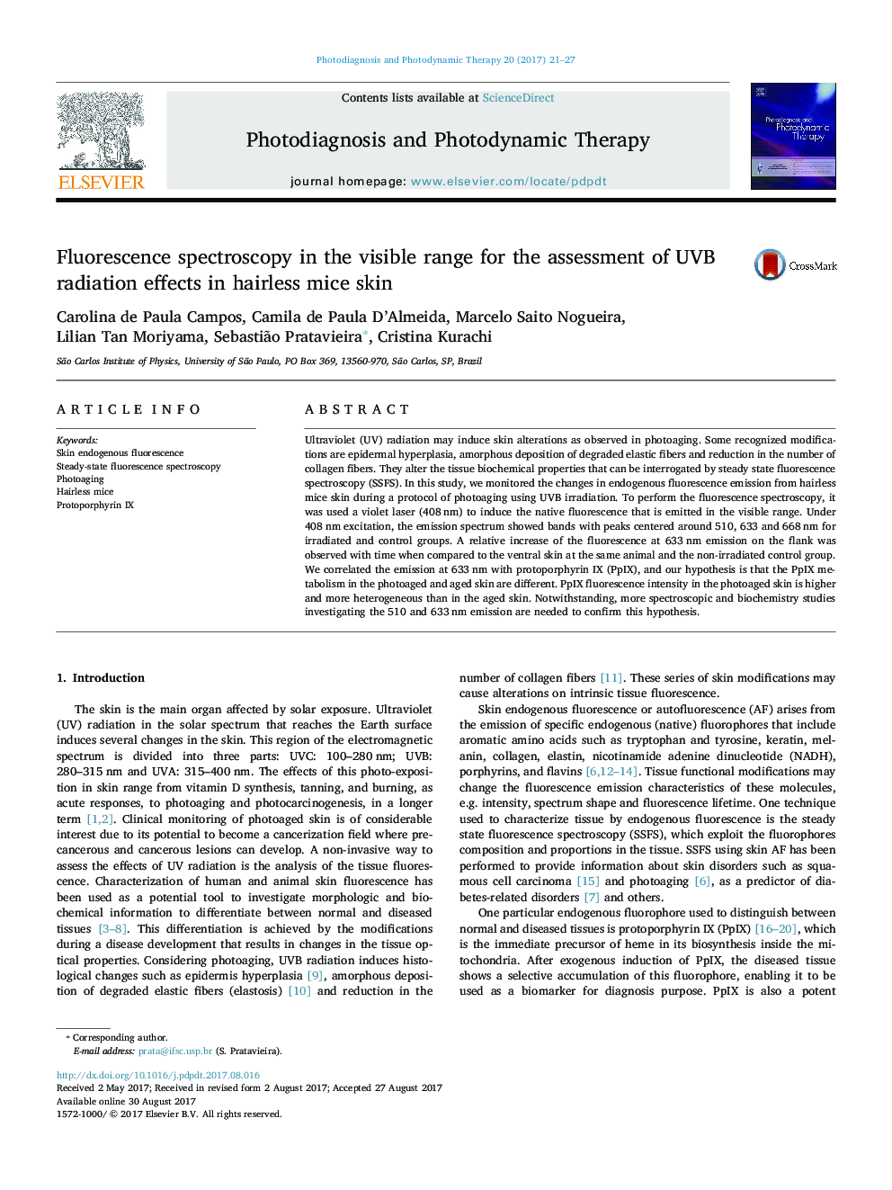 عکس صفحه اول مقاله: Fluorescence spectroscopy in the visible range for the assessment of UVB radiation effects in hairless mice skin Fluorescence spectroscopy in the visible range for the assessment of UVB radiation effects in hairless mice skin