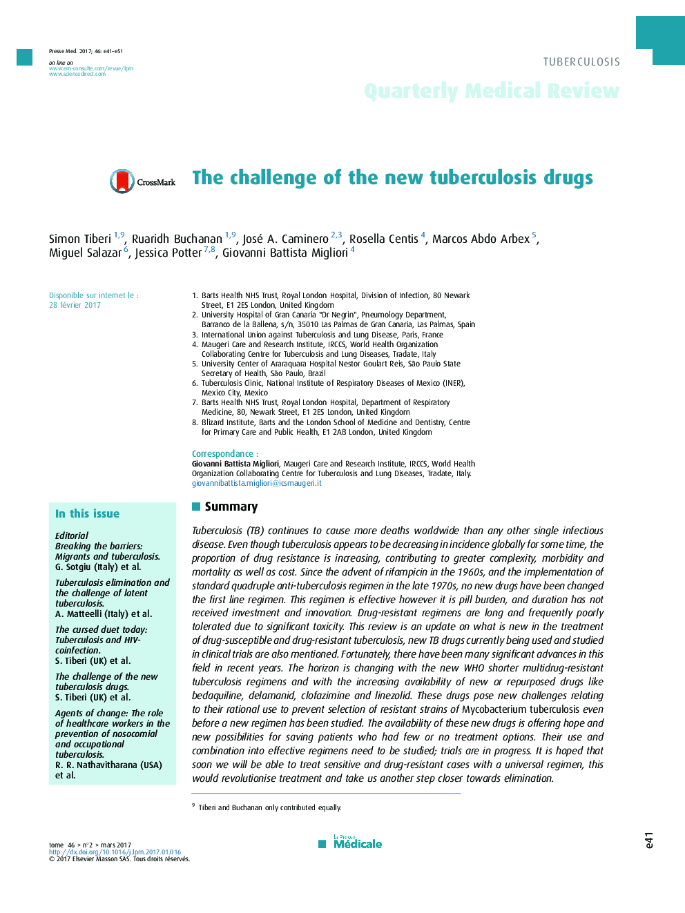 The challenge of the new tuberculosis drugs