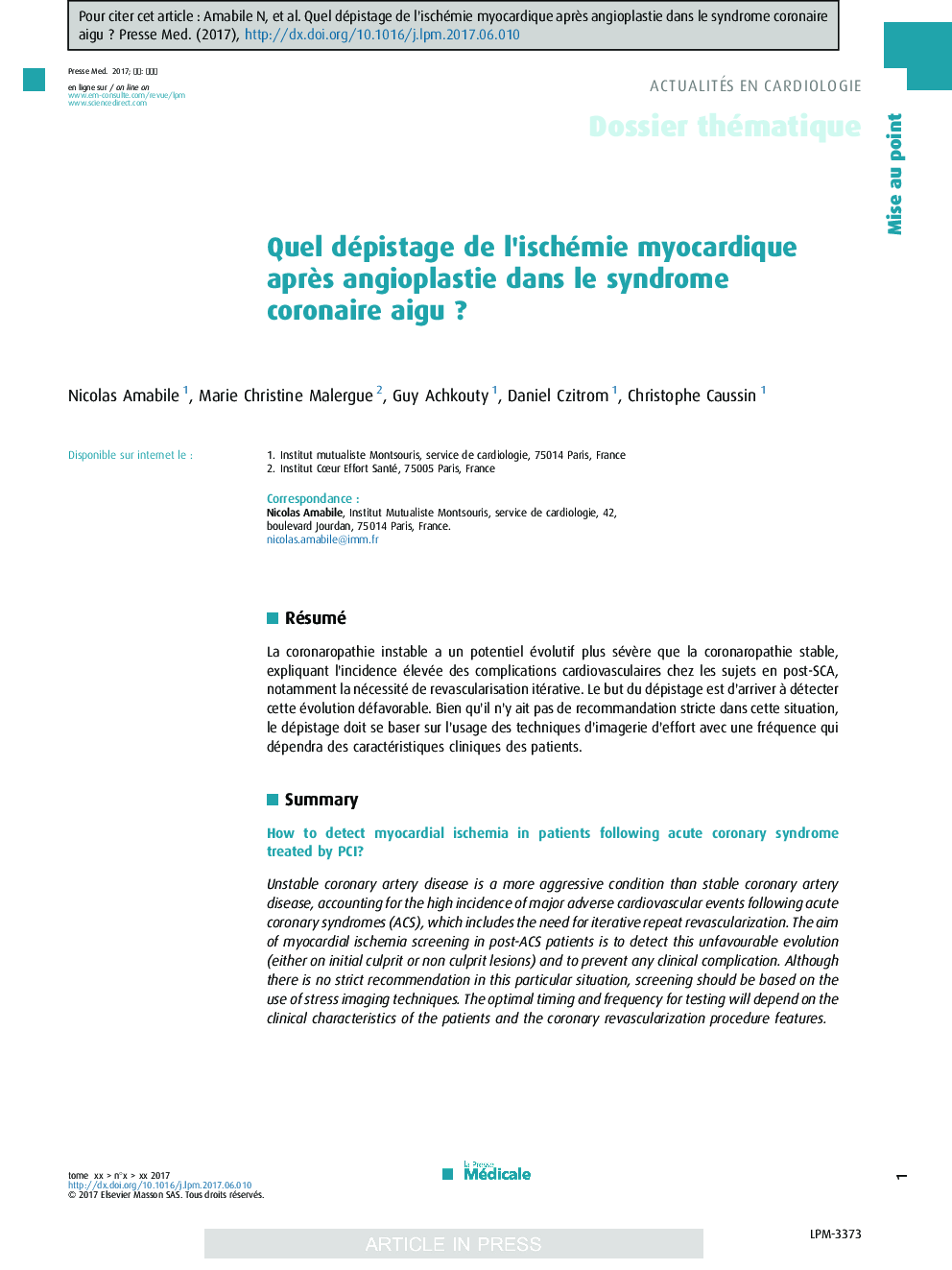 Quel dépistage de l'ischémie myocardique aprÃ¨s angioplastie dans le syndrome coronaire aiguÂ ?