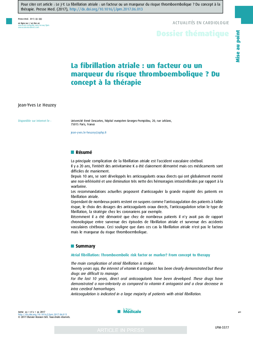 La fibrillation atrialeÂ : un facteur ou un marqueur du risque thromboemboliqueÂ ? Du concept Ã  la thérapie