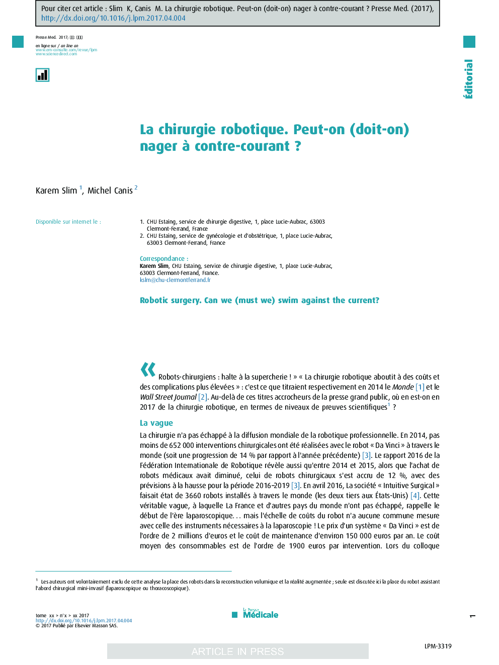 La chirurgie robotique. Peut-on (doit-on) nager Ã  contre-courantÂ ?
