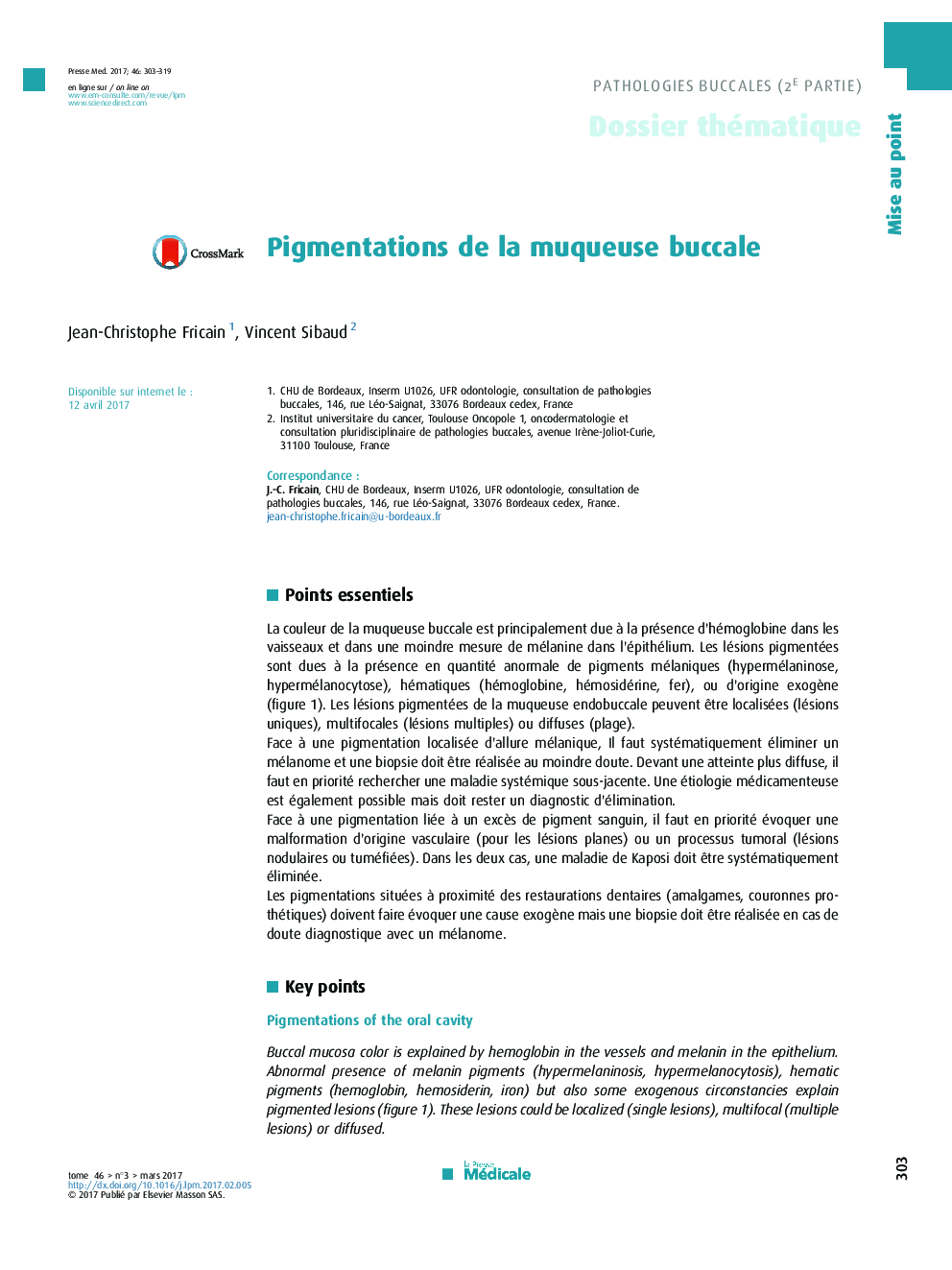 Pigmentations de la muqueuse buccale