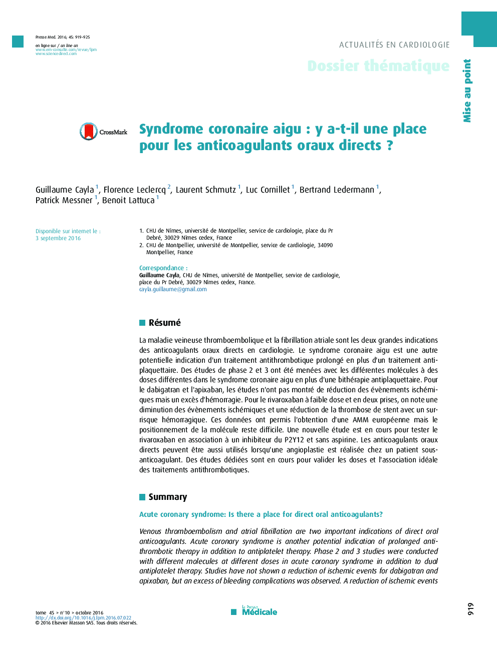 Syndrome coronaire aiguÂ : y a-t-il une place pour les anticoagulants oraux directsÂ ?
