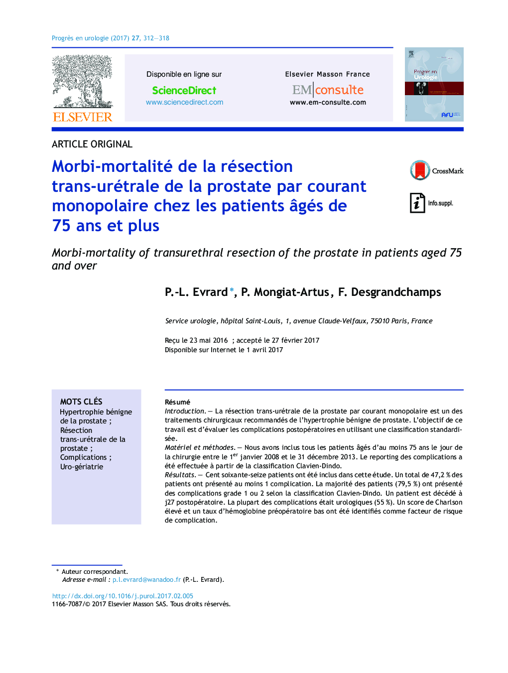 Morbi-mortalité de la résection trans-urétrale de la prostate par courant monopolaire chez les patients Ã¢gés de 75Â ans et plus