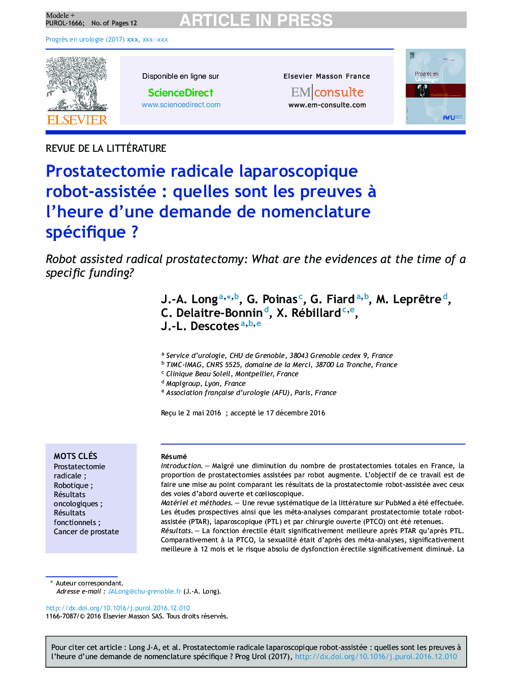 Prostatectomie radicale laparoscopique robot-assistéeÂ : quelles sont les preuves Ã  l'heure d'une demande de nomenclature spécifiqueÂ ?