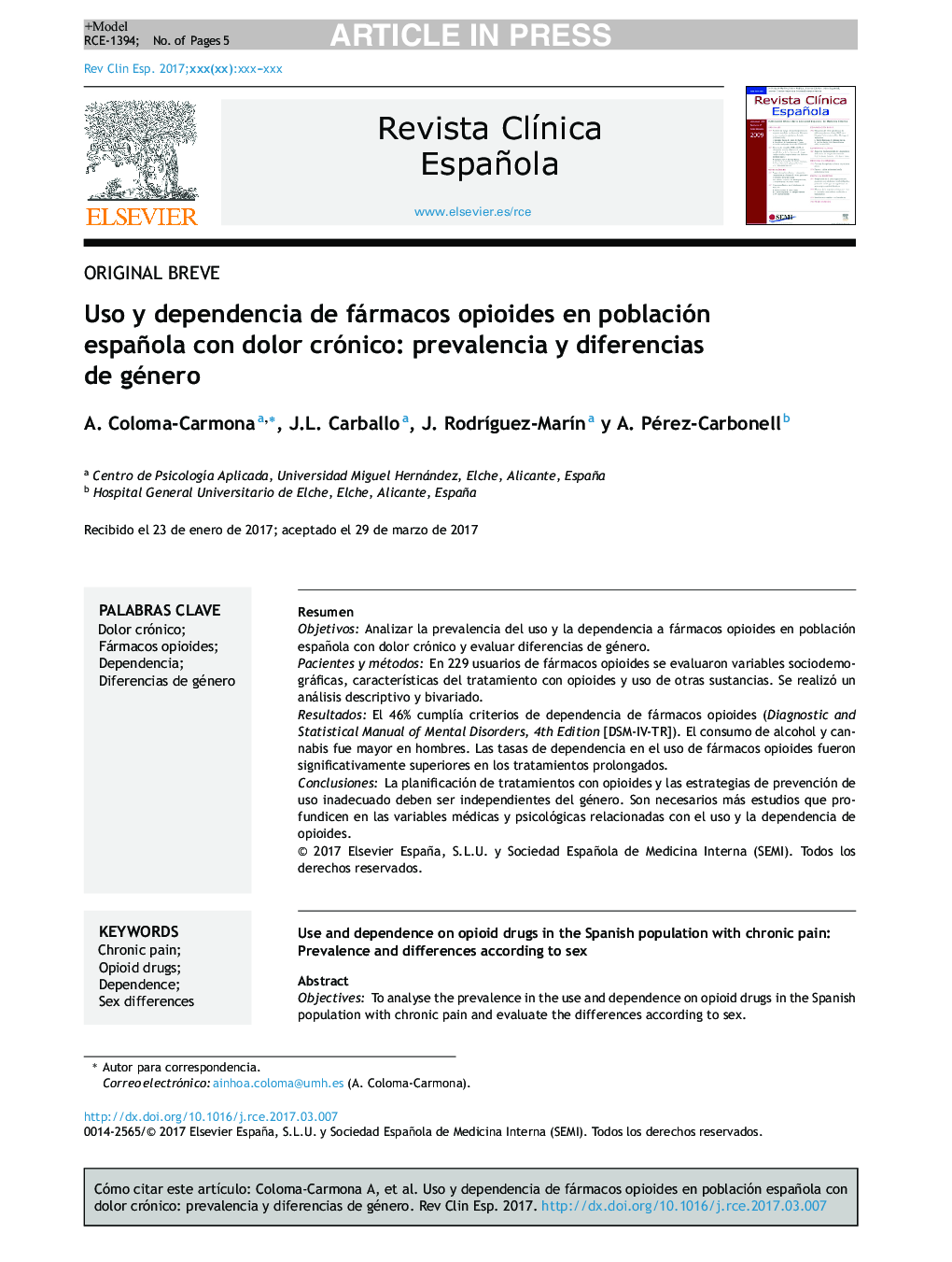 Uso y dependencia de fármacos opioides en población española con dolor crónico: prevalencia y diferencias de género