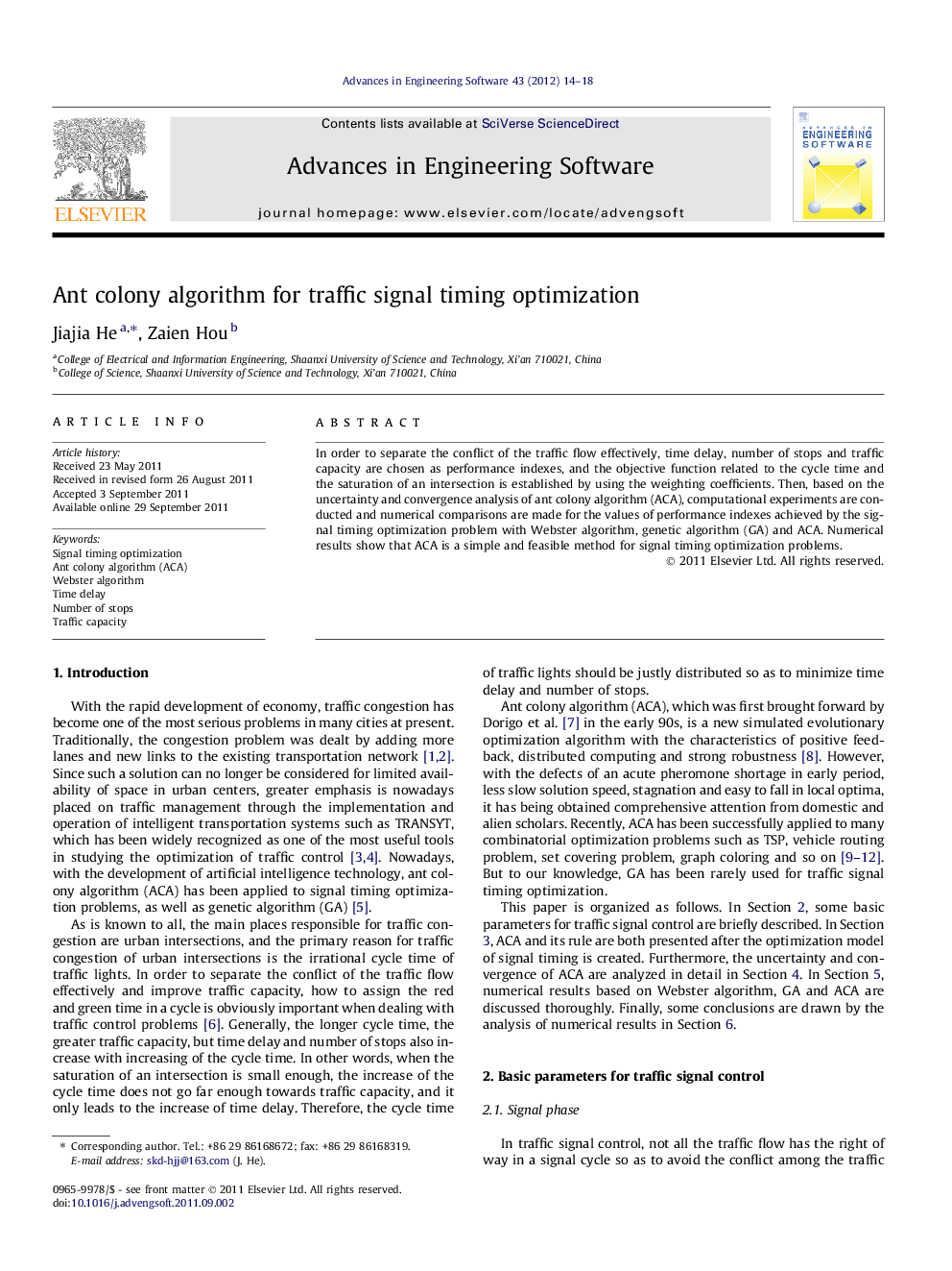 Ant colony algorithm for traffic signal timing optimization