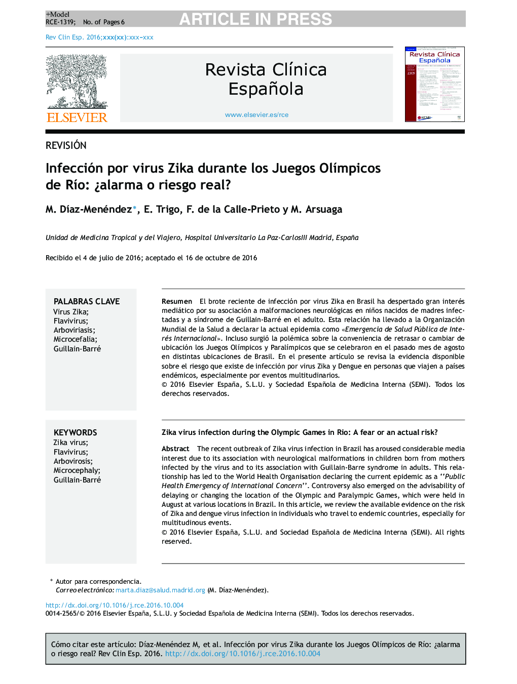 Infección por virus Zika durante los Juegos OlÃ­mpicos de RÃ­o: Â¿alarma o riesgo real?