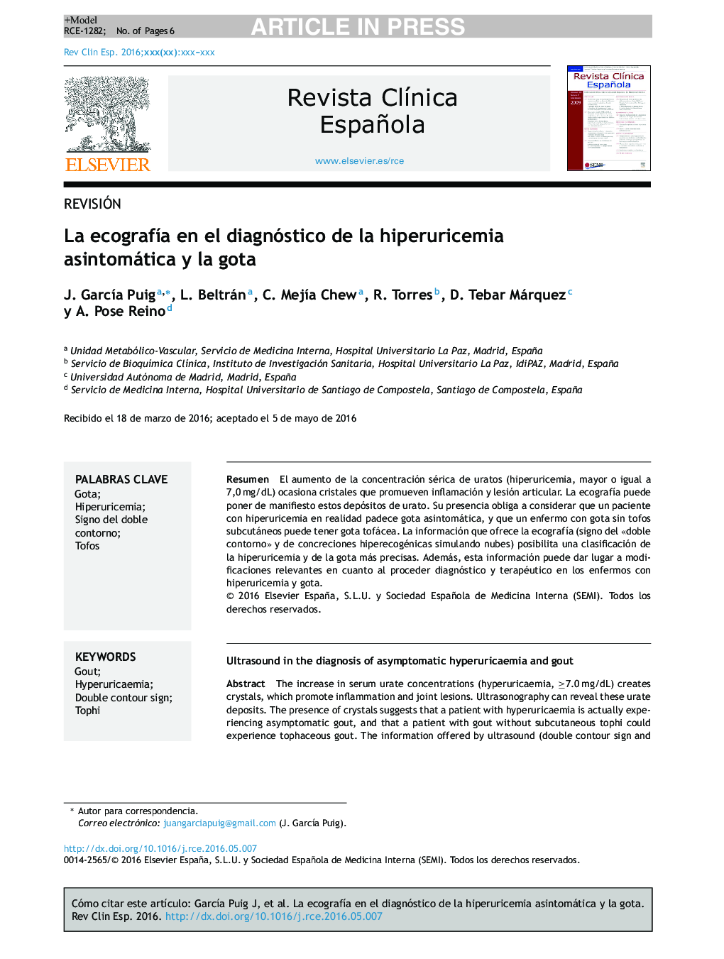 La ecografÃ­a en el diagnóstico de la hiperuricemia asintomática y la gota