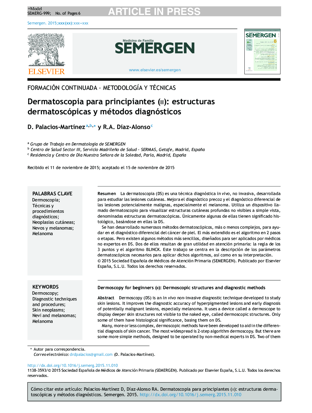 Dermatoscopia para principiantes (ii): estructuras dermatoscópicas y métodos diagnósticos
