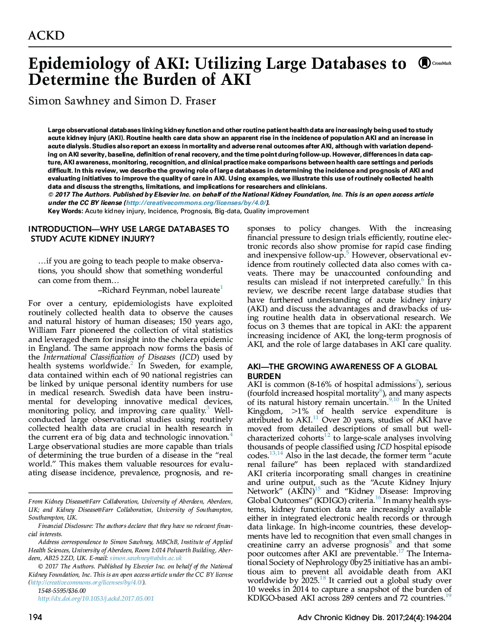 Epidemiology of AKI: Utilizing Large Databases to Determine the Burden of AKI