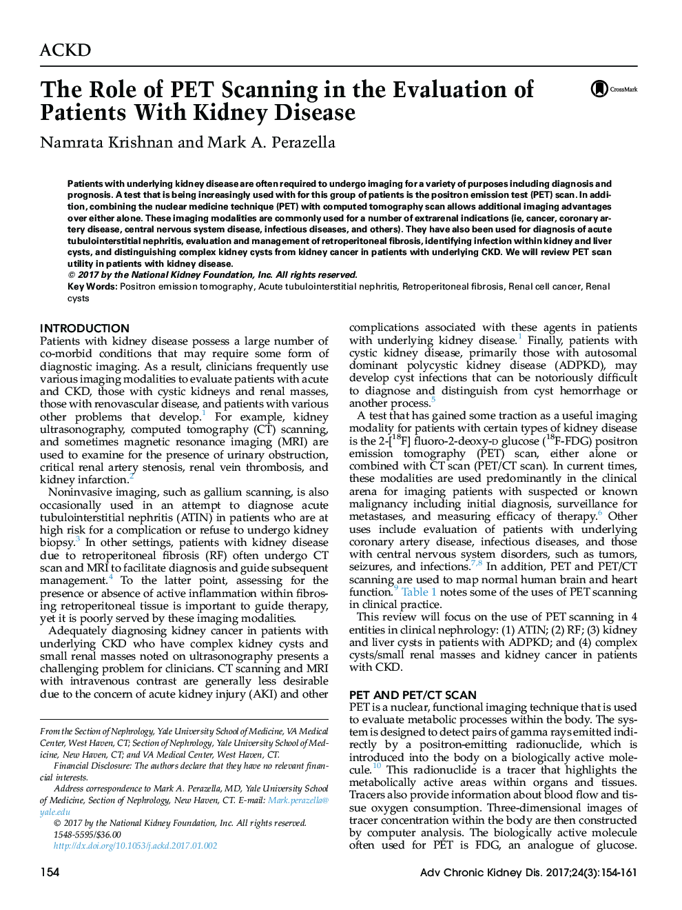 The Role of PET Scanning in the Evaluation of Patients With Kidney Disease