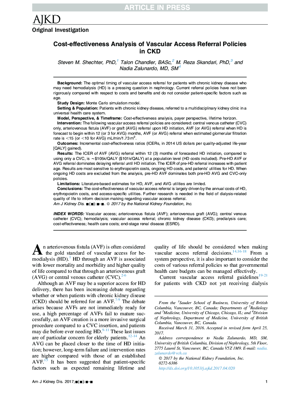 Cost-effectiveness Analysis of Vascular Access Referral PoliciesÂ in CKD