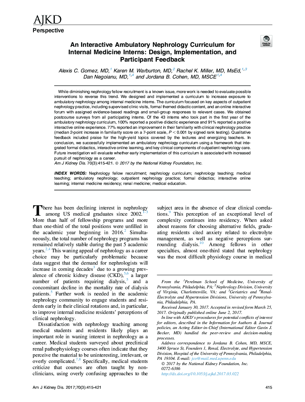 An Interactive Ambulatory Nephrology Curriculum for InternalÂ Medicine Interns: Design, Implementation, and ParticipantÂ Feedback