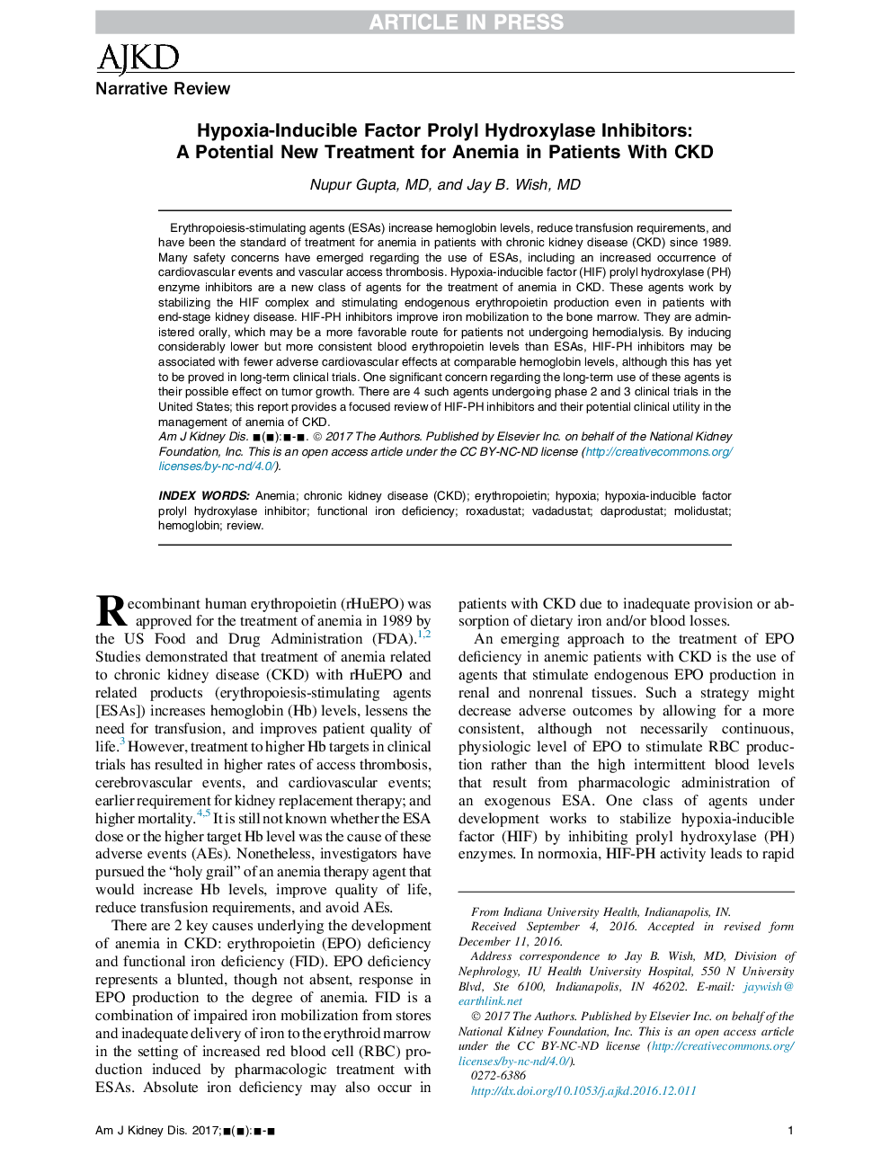 Hypoxia-Inducible Factor Prolyl Hydroxylase Inhibitors: AÂ Potential New Treatment for Anemia in Patients With CKD