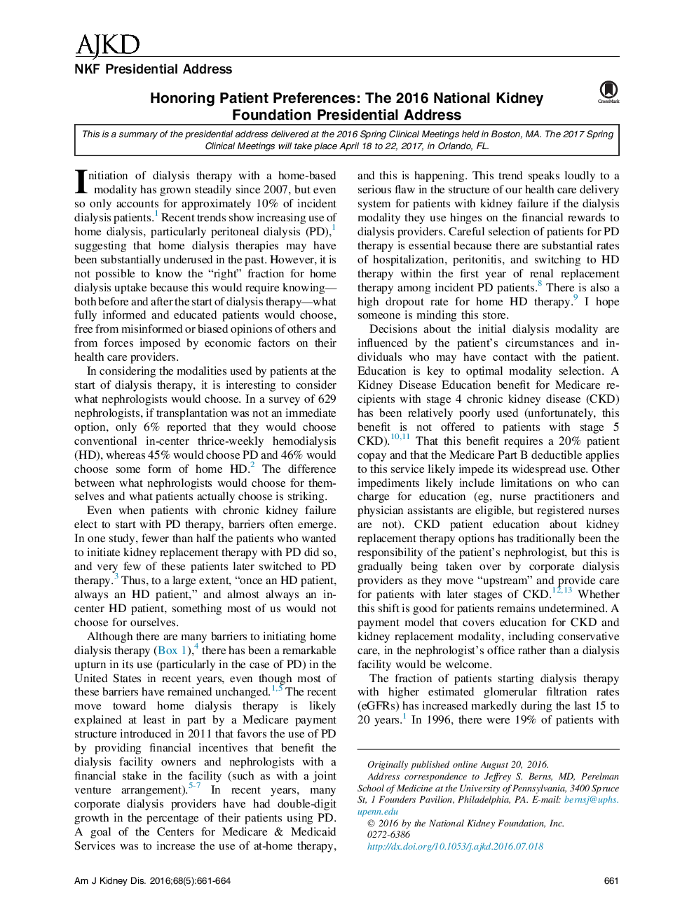 Honoring Patient Preferences: The 2016 National Kidney Foundation Presidential Address