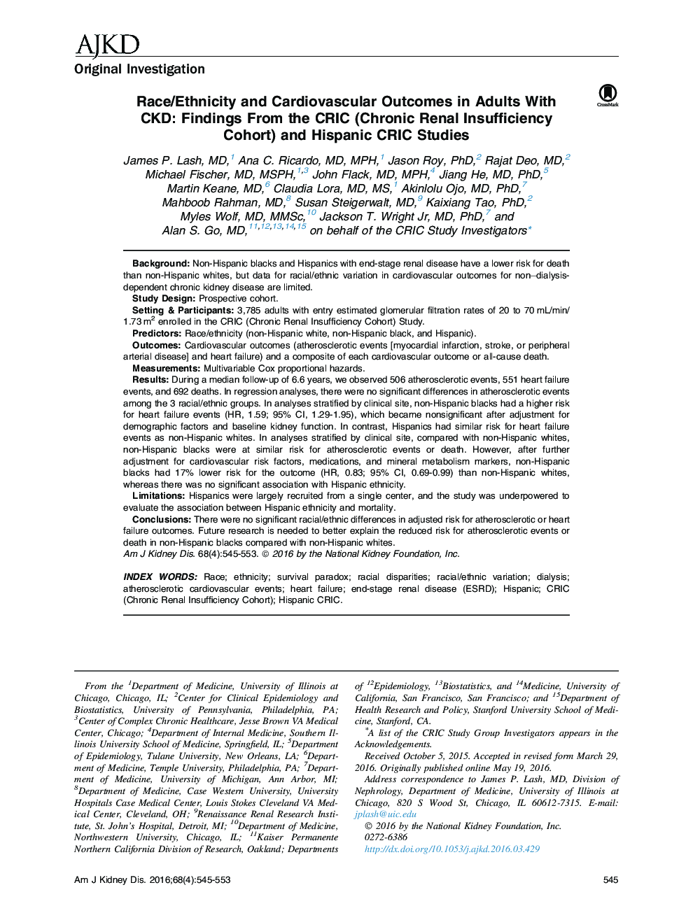 Race/Ethnicity and Cardiovascular Outcomes in Adults With CKD: Findings From the CRIC (Chronic Renal Insufficiency Cohort) and Hispanic CRIC Studies