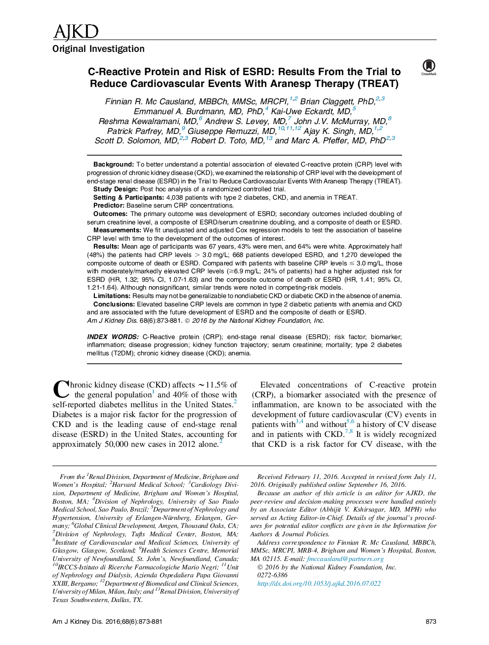 C-Reactive Protein and Risk of ESRD: Results From the Trial to Reduce Cardiovascular Events With Aranesp Therapy (TREAT)