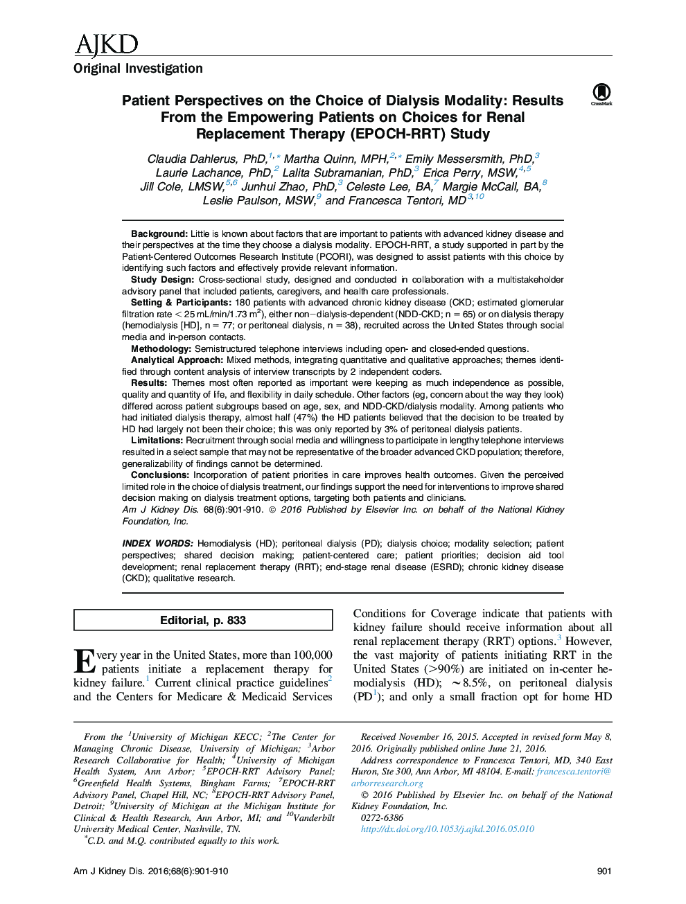 Patient Perspectives on the Choice of Dialysis Modality: Results From the Empowering Patients on Choices for Renal Replacement Therapy (EPOCH-RRT) Study