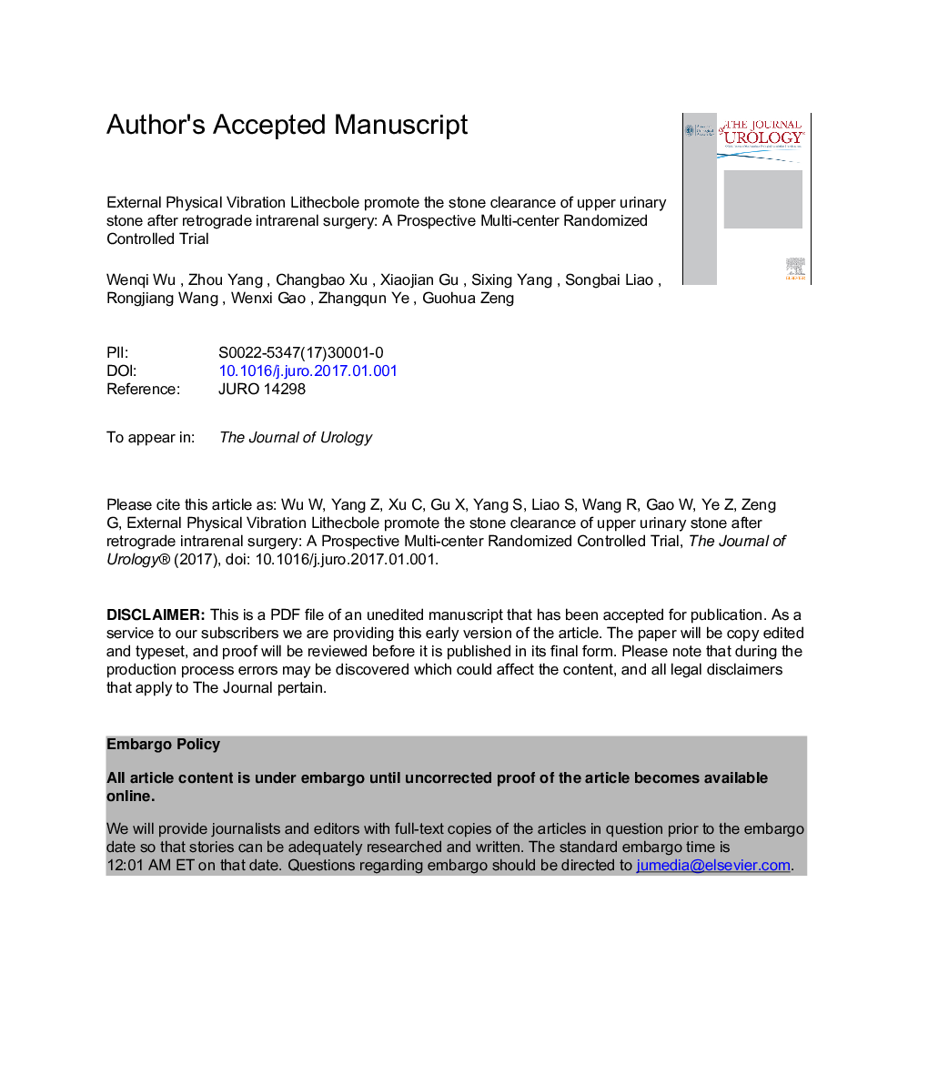 External Physical Vibration Lithecbole Promotes the Clearance of Upper Urinary Stones after Retrograde Intrarenal Surgery: AÂ Prospective, Multicenter, Randomized Controlled Trial