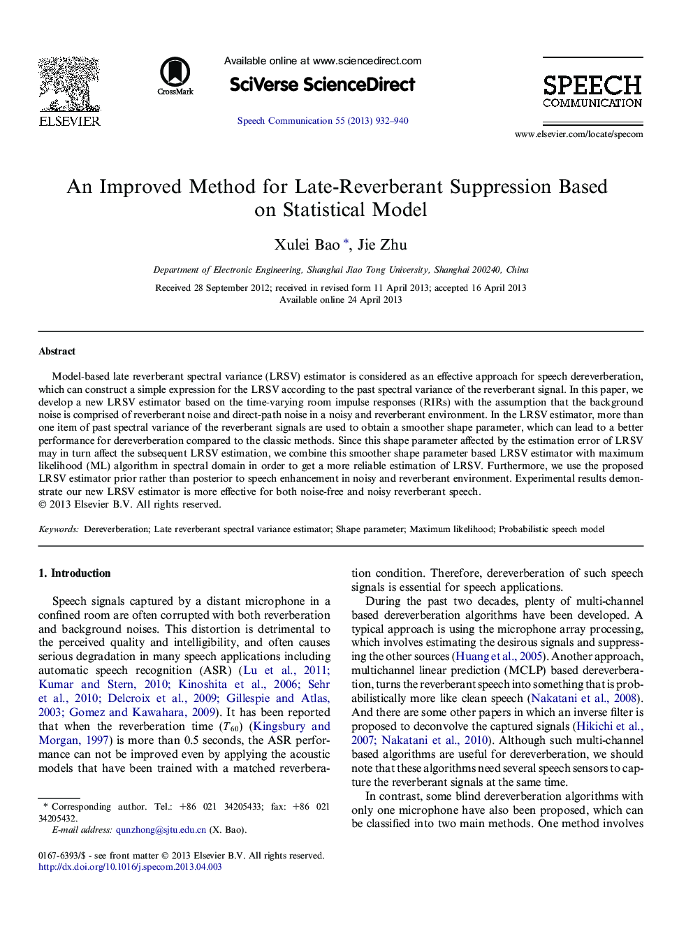 An Improved Method for Late-Reverberant Suppression Based on Statistical Model