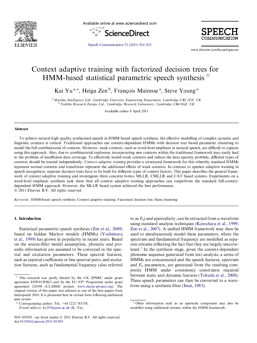عکس صفحه اول مقاله: Context adaptive training with factorized decision trees for HMM-based statistical parametric speech synthesis Context adaptive training with factorized decision trees for HMM-based statistical parametric speech synthesis
