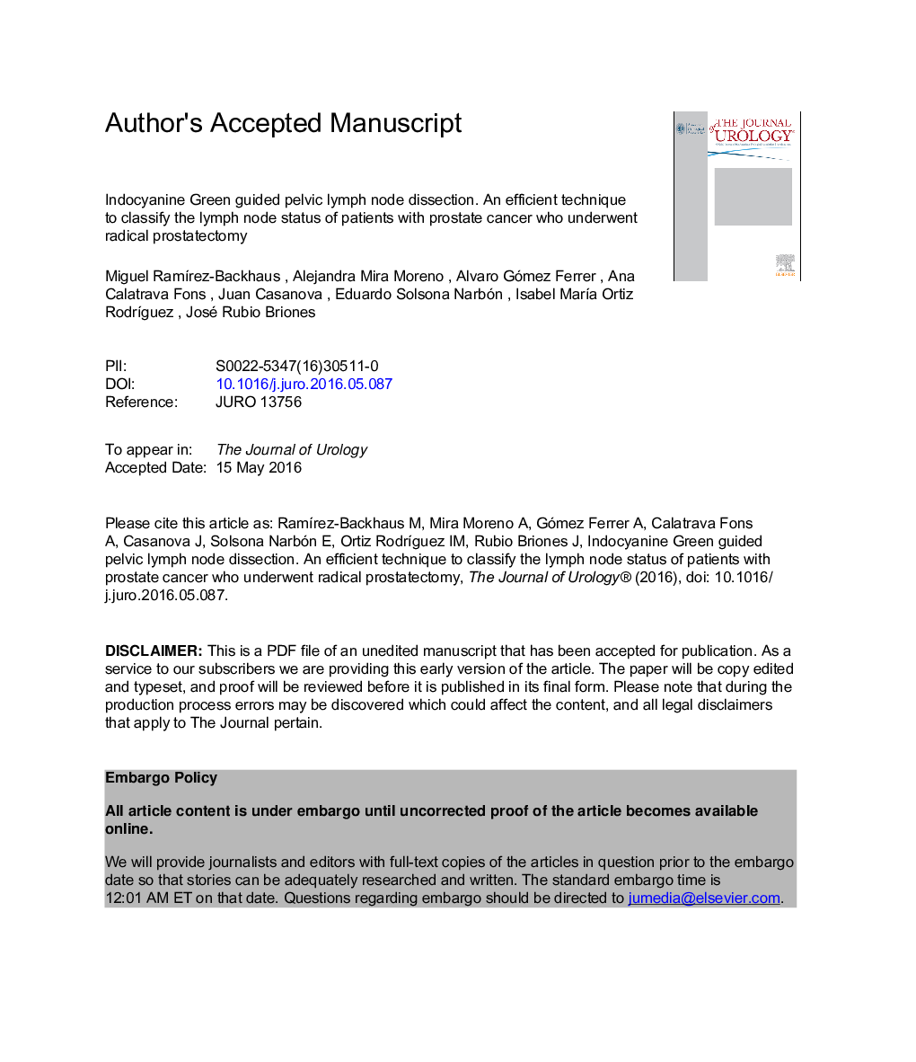 Indocyanine Green Guided Pelvic Lymph Node Dissection: An Efficient Technique to Classify the Lymph Node Status of Patients with Prostate Cancer Who Underwent Radical Prostatectomy